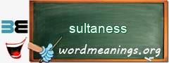 WordMeaning blackboard for sultaness